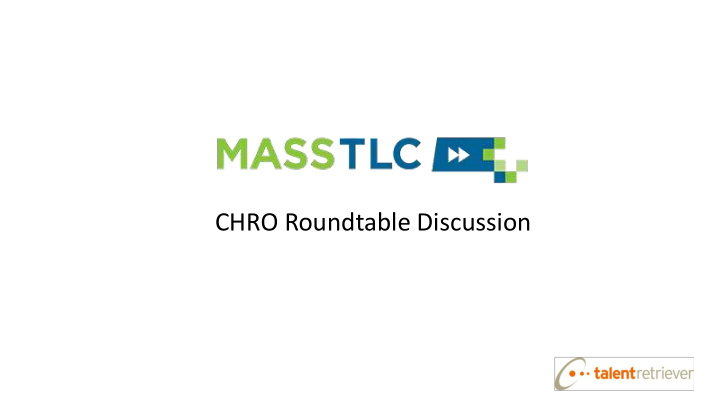 chro roundtable discussion