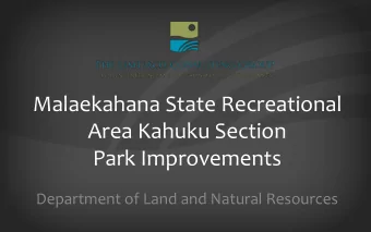 Area Kahuku Section  Park Improvements  Department of Land and Natural Resources  Project