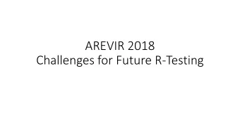 AREVIR 2018  Challenges for Future R-Testing  Prevalence of non-M groups of HIV-1  in Cameroon