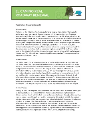 Presentation Transcript (English)  Rommel Pardo:  Welcome to the El Camino Real Roadway Renewal