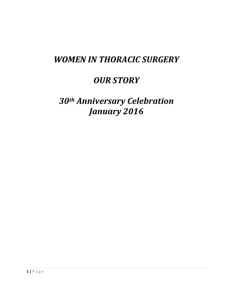 women in thoracic surgery our story 30 th anniversary