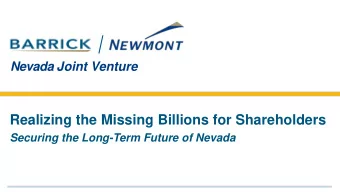 Realizing the Missing Billions for Shareholders  Securing the Long-Term Future of Nevada