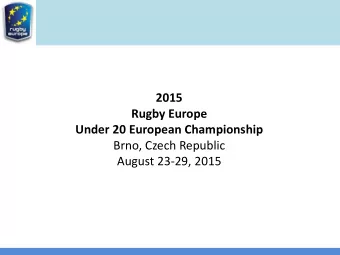 2015  Rugby Europe  Under 20 European Championship  Brno, Czech Republic  August 23-29, 2015