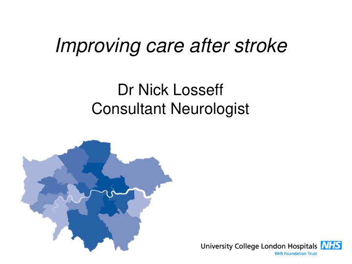 improving care after stroke