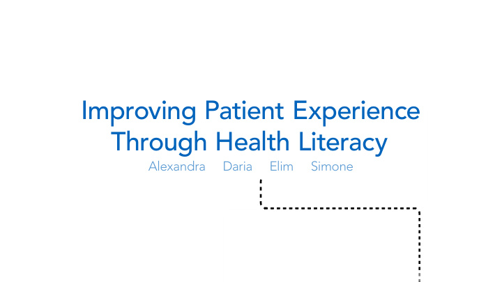 improving patient experience through health literacy