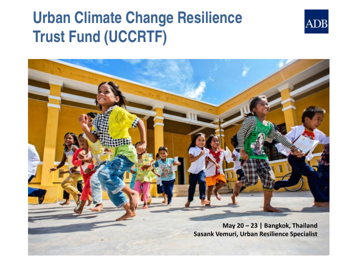 urban climate change resilience trust fund uccrtf
