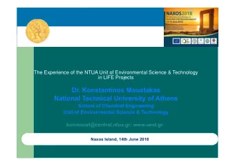 Dr. Konstantinos Moustakas  National Technical University of Athens  School of Chemical Engineering