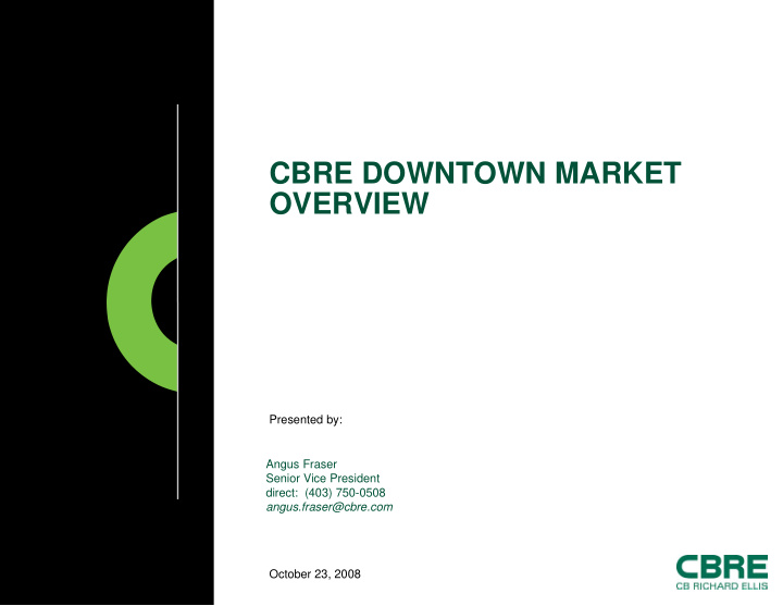 cbre downtown market overview