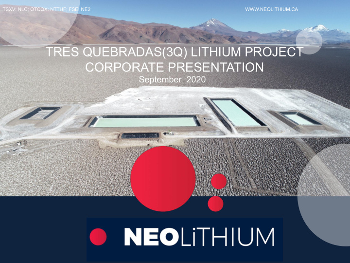 tres quebradas 3q lithium project corporate presentation