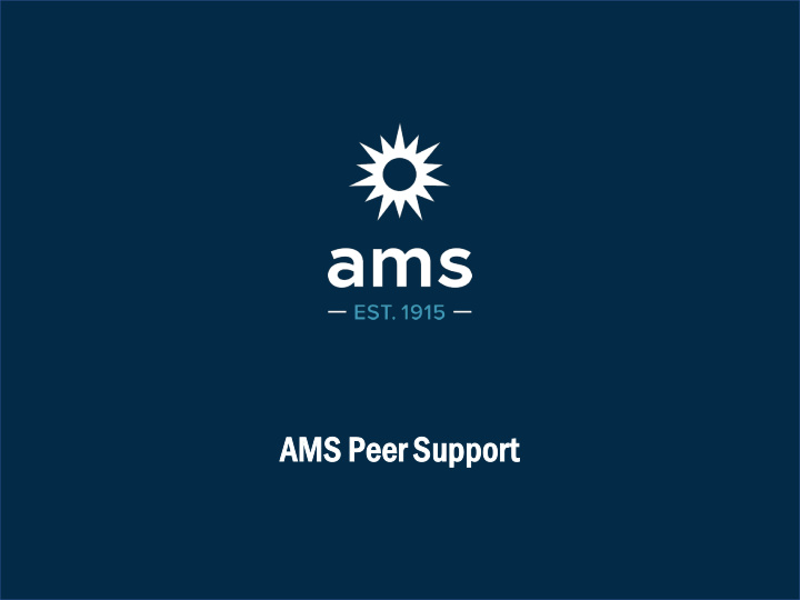 ams pe peer support overview ew