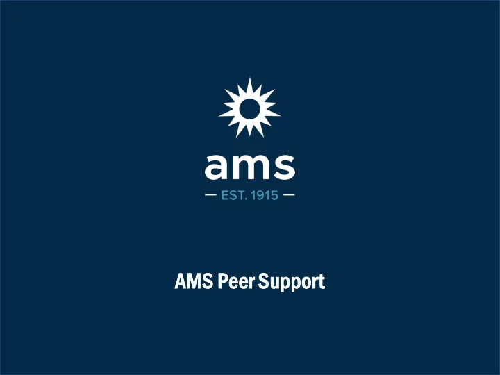 ams pe peer support overview ew