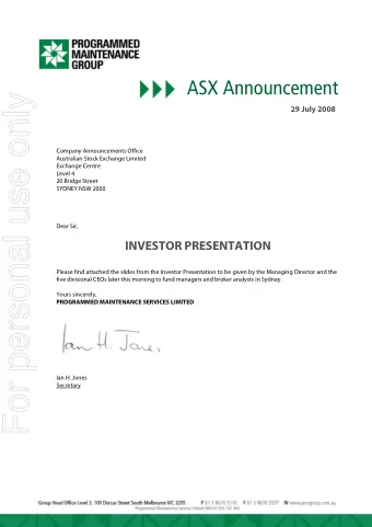 For personal use only  29 July 2008  Company Announcements Office  Australian Stock Exchange