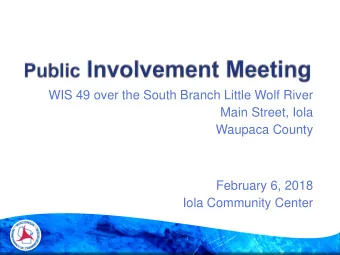 WIS 49 over the South Branch Little Wolf River  Main Street, Iola  Waupaca County  February 6, 2018