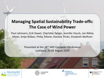 The Case of Wind Power  Paul Lehmann, Erik Gawel, Charlotte Geiger, Jennifer Hauck, Jan-Niklas