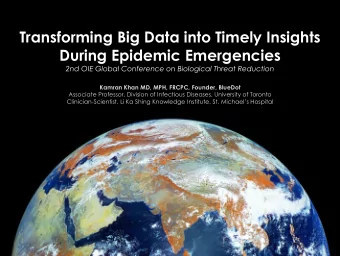 Transforming Big Data into Timely Insights  During Epidemic Emergencies  2nd OIE Global Conference