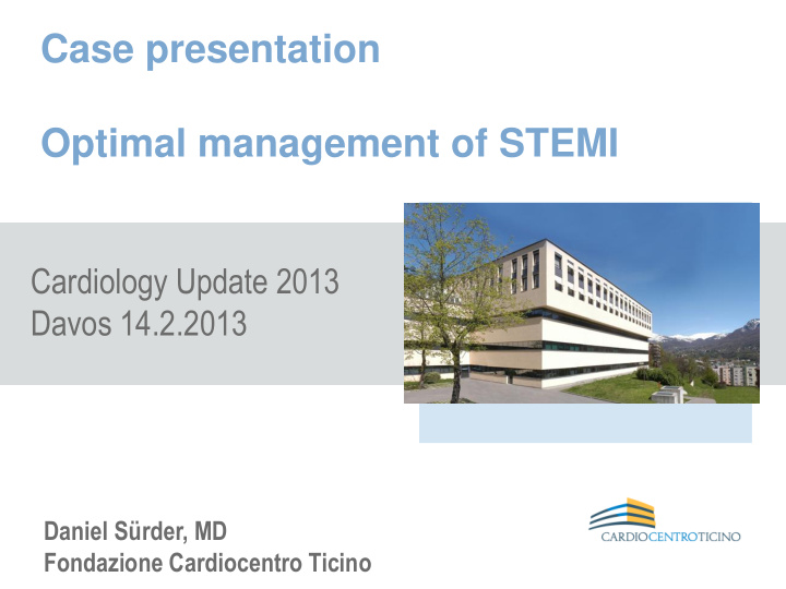 case presentation optimal management of stemi