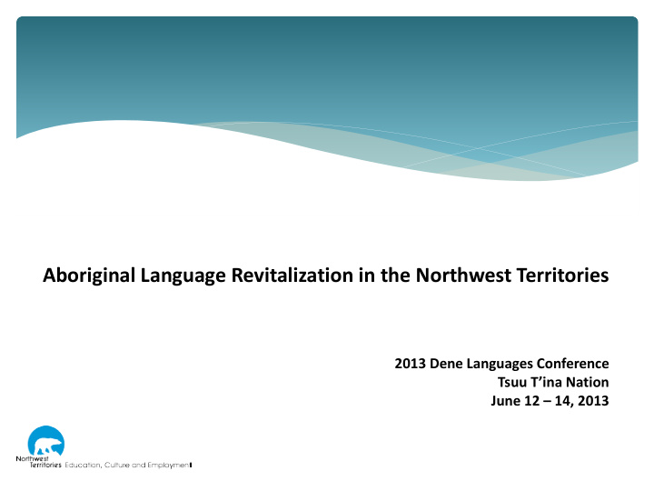 aboriginal language revitalization in the northwest