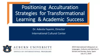 Strategies for Transformational  Learning &amp;  &amp; Academic Success  Dr. Adeola Fayemi,
