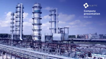 Company  presentation  October 2017 OJSC  Plastic  is one of the largest petrochemical