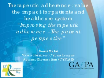Souzi Makr  i  Vic e   Pre side nt CYprus L  e a g ue  Ag a inst Rhe uma tism (CYPL AR)  GAfPA