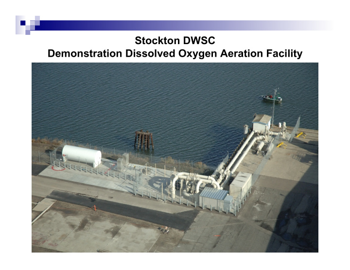 stockton dwsc demonstration dissolved oxygen aeration