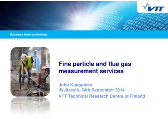 Fine particle and flue gas  measurement services  Juho Kauppinen  Jyvskyl, 24th September 2014