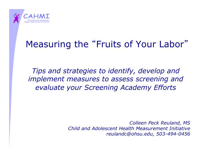 measuring the fruits of your labor