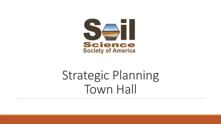strategic planning town hall