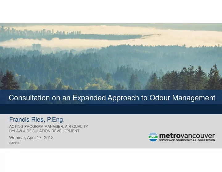 consultation on an expanded approach to odour management