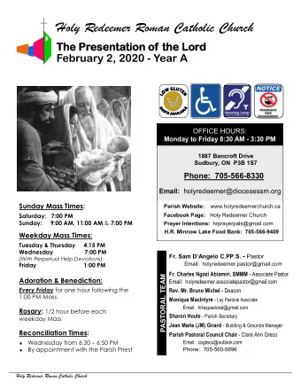 Holy Redeemer Roman Catholic Church  The  he P  Presen  senta  tati  tion  on o  of the L  the Lor