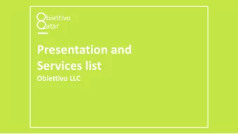Presentation and  Services list  Obiettivo LLC  WE CONNECT HIGH PROFILE LOCAL  COMPANIES WITH SOME