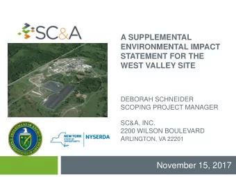 November 15, 2017  Presentation Outline  SC&amp;A Overview  SC&amp;A Team and Roles  Phase 2 Scope