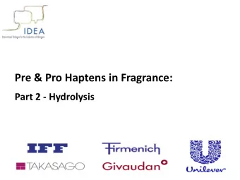 Pre &amp; Pro Haptens in Fragrance: Part 2 - Hydrolysis  1. Chemistry and Theory From an analysis