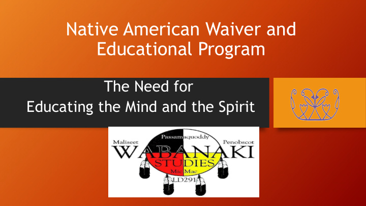 native american waiver and