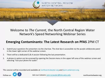 Welcome to The Current , the North Central Region Water  Networks Speed Networking Webinar