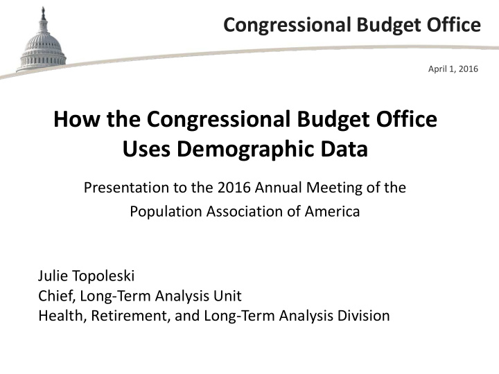 how the congressional budget office uses demographic data