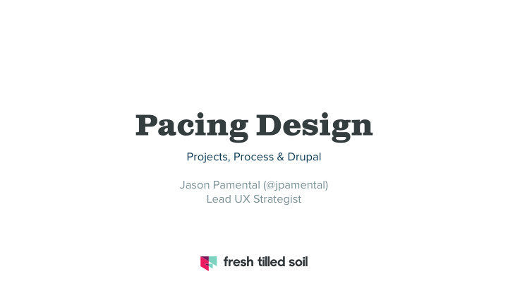 pacing design