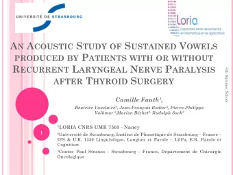A N A COUSTIC S TUDY OF S USTAINED V OWELS PRODUCED BY P ATIENTS WITH OR WITHOUT R ECURRENT L