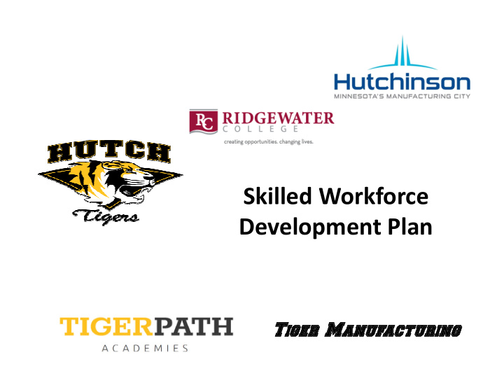 skilled workforce development plan