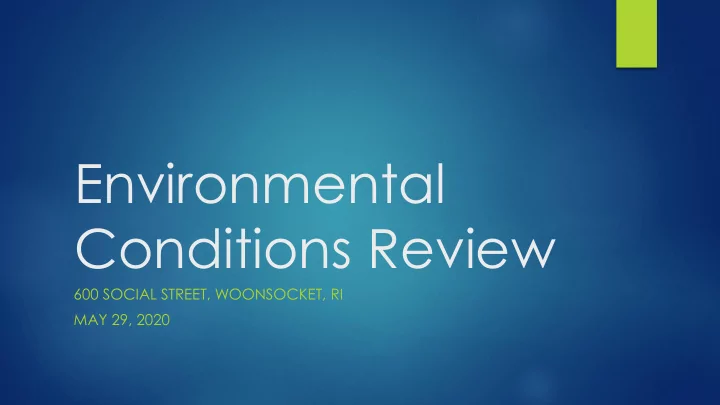 environmental conditions review