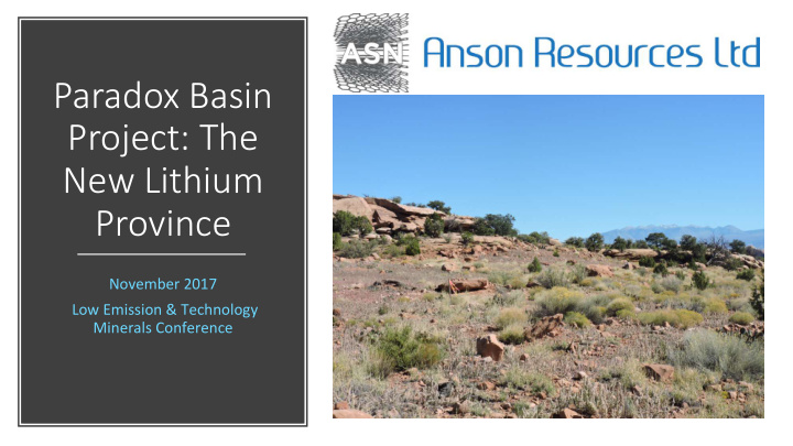 paradox basin project the new lithium province