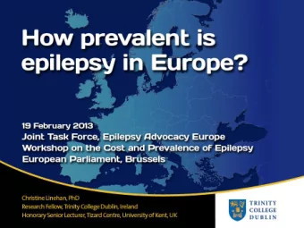 TION  SENTATION  Will outline...  (1) Determining epilepsy prevalence.  (2) The number of studies