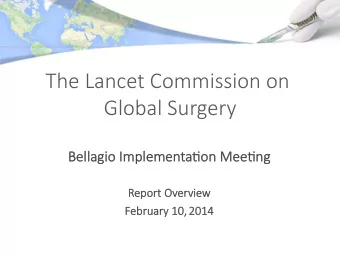 The Lancet Commission on     Global Surgery  Bellagio   Imp  mpleme  menta:on