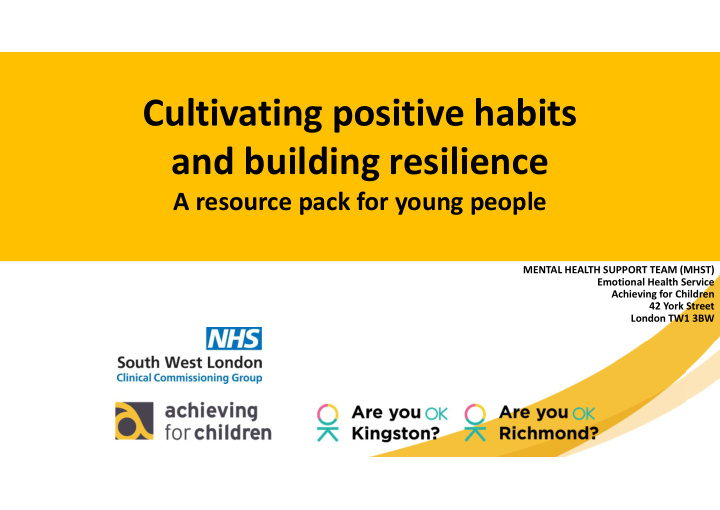 cultivating positive habits and building resilience
