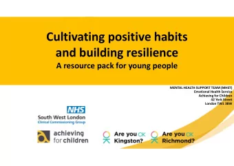 Cultivating positive habits  and building resilience  A resource pack for young people  MENTAL