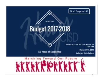 Draft Proposal #1  Presentation to the Board of  Trustees  March 29th, 2017  Lehman High School  1