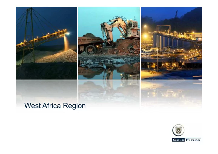 west africa region west africa a million ounce region