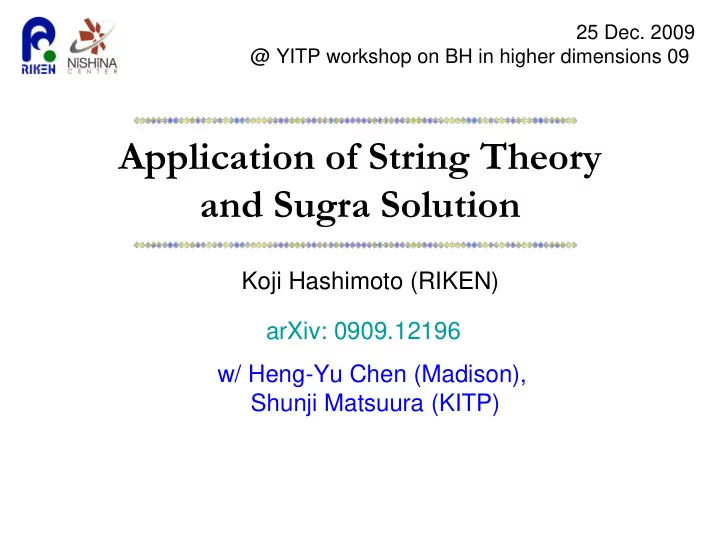 25 dec 2009 yitp workshop on bh in higher dimensions 09