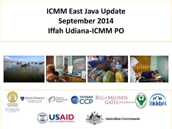 September 2014  ICMM Progress Update 29  30 September 2014  Iffah Udiana-ICMM PO Bill and