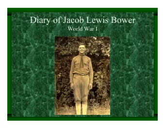 World War I  From July 27, 1917 to February 8, 1919  July 27, 1917  Enlisted at Recruiting Office